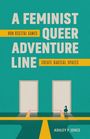 Ashley P Jones: A Feminist, Queer Adventure Line, Buch