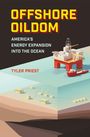 Tyler Priest: Offshore Oildom, Buch