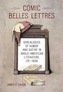 „Comic Belles Lettres. Genealogies of Humor and Satire in Anglo-American Literature, 1711–1856. James E. Caron.“ Ein Narrenkopf liegt auf einem Holzrahmen mit Büchern.