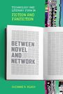 Suzanne R Black: Between Novel and Network, Buch