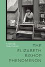 Thomas Travisano: The Elizabeth Bishop Phenomenon, Buch
