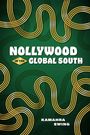 Text: "Nollywood in the Global South" und "Kamahra Ewing". Hintergrund: geschwungene goldene Linien auf grünem Grund.