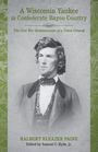 Titel: "A Wisconsin Yankee in Confederate Bayou Country". Porträt eines Mannes im Anzug mit Fliege.