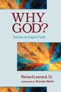 Richard Leonard: Why God?, Buch