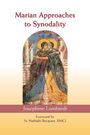 Josephine Lombardi: Marian Approaches to Synodality, Buch