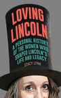 Stacy Lynn: Loving Lincoln, Buch