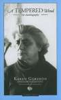 Karen Gershon: A Tempered Wind: An Autobiography, Buch