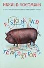 Harald Voetmann: Visions and Temptations, Buch