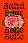 Text: "Hafni Says Helle Helle". Illustration: Rotes spiralförmiges Muster auf orangem Hintergrund.