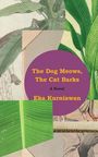 Eka Kurniawan: The Dog Meows, the Cat Barks, Buch