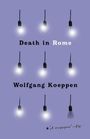 Wolfgang Koeppen: Death in Rome, Buch