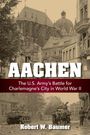 Robert W Baumer: Aachen, Buch
