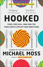 Michael Moss: Hooked, Buch