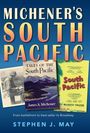 Stephen J May: Michener's South Pacific, Buch