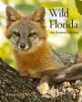 Kirsten Hines: Wild Florida: An Animal Odyssey, Buch