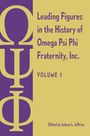 : Leading Figures in the History of Omega Psi Phi Fraternity, Inc., Buch