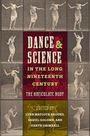 : Dance and Science in the Long Nineteenth Century, Buch