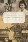 Christine Ardalan: Nurses Among the Florida Seminole and Miccosukee, 1934-1971, Buch