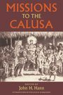 : Missions to the Calusa, Buch