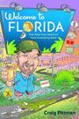 Craig Pittman: Welcome to Florida, Buch