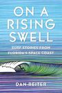 Dan Reiter: On a Rising Swell, Buch