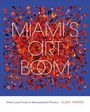 Elisa Turner: Miami's Art Boom, Buch