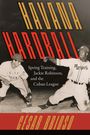 César Brioso: Havana Hardball, Buch