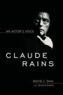 David J. Skal: Claude Rains, Buch