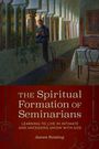 James Keating: The Spiritual Formation of Seminarians, Buch