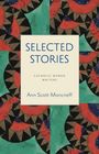 Ann Scott-Moncrieff: The Selected Stories, Buch