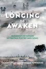 : Longing to Awaken, Buch