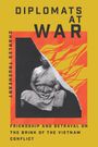 Charles Trueheart: Diplomats at War, Buch