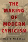 David Mazella: Making of Modern Cynicism, Buch