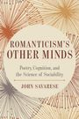 John Savarese: Romanticism's Other Minds, Buch