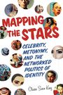Claire Sisco King: Mapping the Stars, Buch