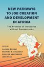Text: "NEW PATHWAYS TO JOB CREATION AND DEVELOPMENT IN AFRICA." Karte Afrikas mit Netzwerklinien und orangefarbenen Bereichen.