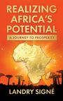 REALIZING AFRICA'S POTENTIAL: A JOURNEY TO PROSPERITY. Goldene Afrika-Kontinente auf strahlendem orangefarbenem Hintergrund.