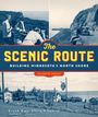 Arnold R Alanen: The Scenic Route, Buch