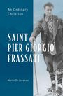 Maria Di Lorenzo: Saint Pier Giorgio Frassati, Buch