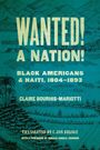 Claire Bourhis-Mariotti: Wanted! a Nation!, Buch