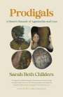 Sarah Beth Childers: Prodigals, Buch