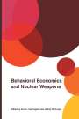 Anne I. Harrington: Behavioral Economics and Nuclear Weapons, Buch