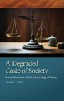 Andrew T Fede: Degraded Caste of Society, Buch