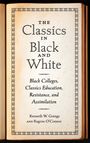 Kenneth W Goings: Classics in Black and White, Buch