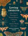 Beth Tobin: Loving Insects, Buch