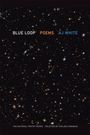 Aj White: Blue Loop, Buch