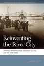 Raymond Pettit: Reinventing the River City, Buch
