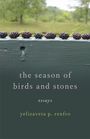 Yelizaveta P Renfro: The Season of Birds and Stones, Buch
