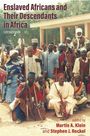 : Enslaved Africans and Their Descendants in Africa, Buch