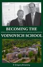 R. Gregory Browning: Becoming the Voinovich School, Buch